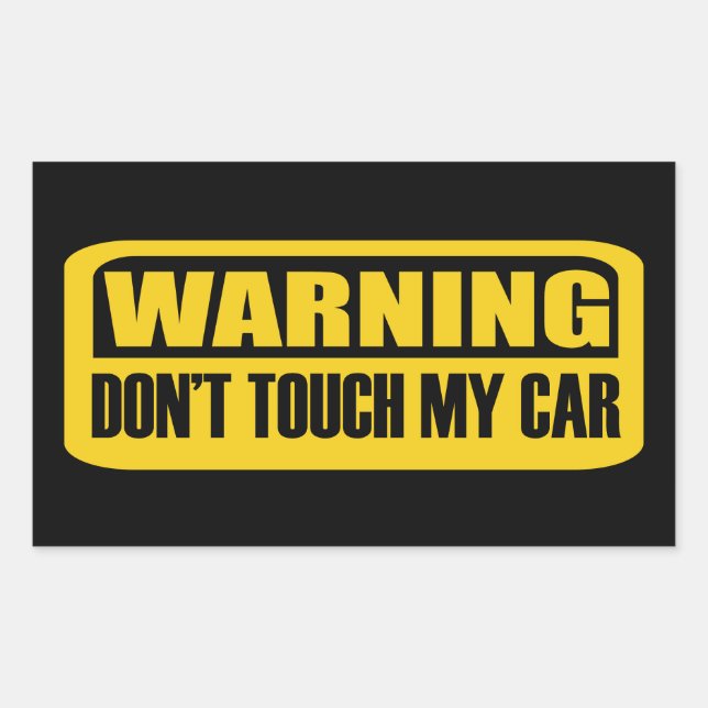 Pegatina Rectangular no toques mi coche (Anverso)