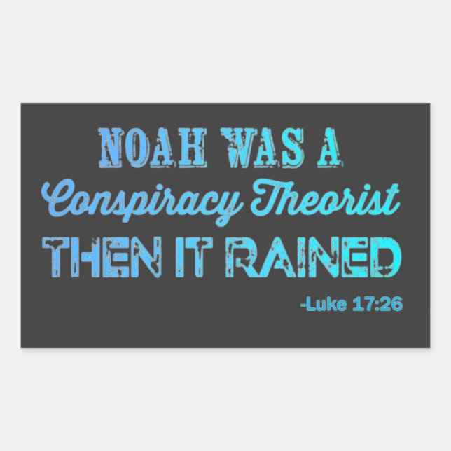 Pegatina Rectangular Noah Era Un Teórico De La Conspiración (Anverso)