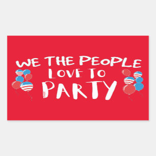 Pegatina Rectangular NOSOTROS, EL PUEBLO AMA AL FIESTA, gracioso 4 de J