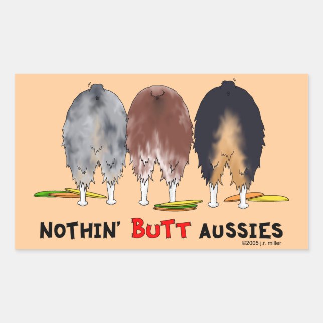 Pegatina Rectangular Nothin' Butt Aussies (Anverso)