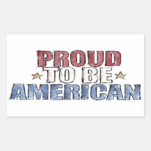 Pegatina Rectangular Orgulloso ser diseño americano