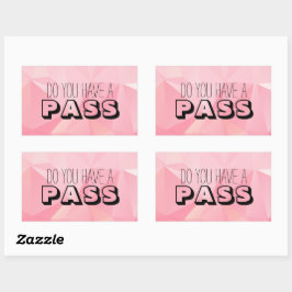Pegatina Rectangular Patrón rosa Pastel ¿TIENES UN PASO?