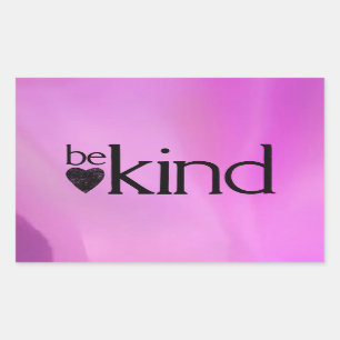 Pegatina Rectangular Pegatinas motivacionales de Be Kind