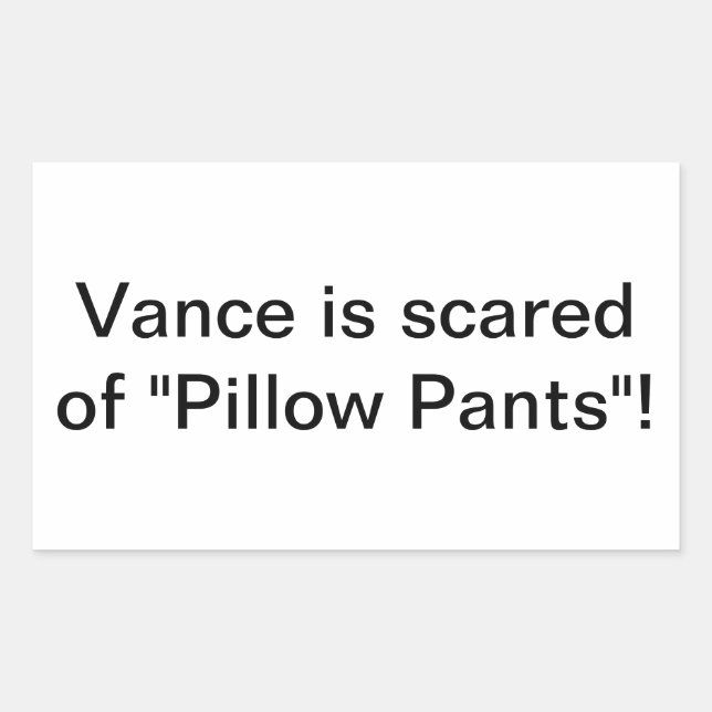 Pegatina Rectangular Pillow Pants Scares Vance Hankamer Artjunkhaus Fun (Anverso)