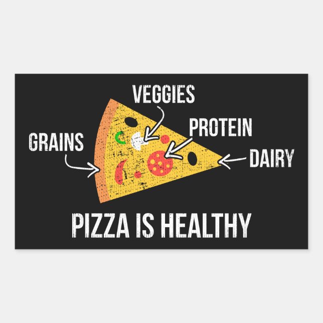 Pegatina Rectangular Pizza Es Saludable - Carbohidratos - Graciosa Nove (Anverso)