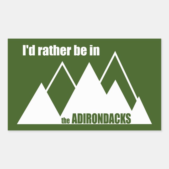 Pegatina Rectangular Preferiría Estar En La Montaña Adirondacks (Anverso)