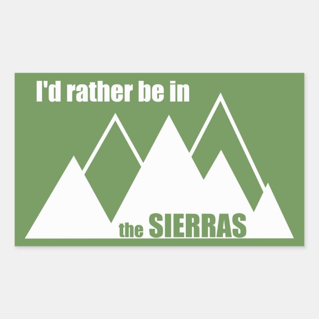 Pegatina Rectangular Preferiría Estar En Las Sierras (Anverso)