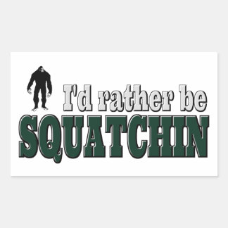 Pegatina Rectangular Prefiero ser SQUATCHIN