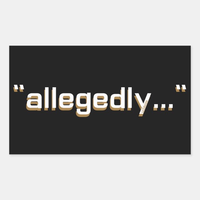 Pegatina Rectangular PRESUNTAMENTE gracioso juego de palabras irónico j (Anverso)