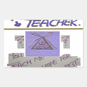 Pegatina Rectangular Profesor, me enseñas a esperar lo mejor del arte