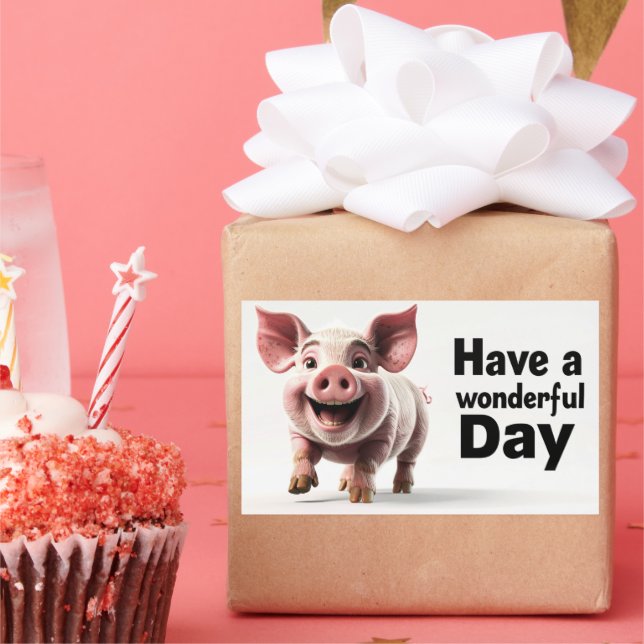 Pegatina Rectangular Que tenga un día maravilloso, cerdito feliz, (Fiesta)