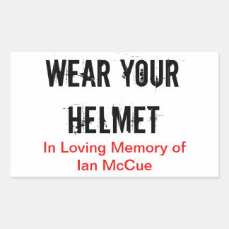 Pegatina Rectangular R.I.P Ian McCue "Usa tu casco"
