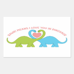 Pegatina Rectangular Rawr Significa Que Te Amo En Una Pareja Dino Cuta