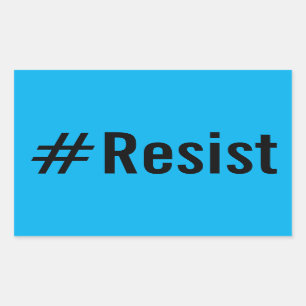Pegatina Rectangular #Resist (resiste), texto negro negrita sobre pegat
