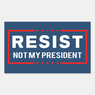 Pegatina Rectangular Resistir a Trump, no a mi presidente