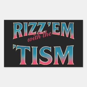 Pegatina Rectangular Rizz Em con el meme de Tism Autismo Mapache Divert