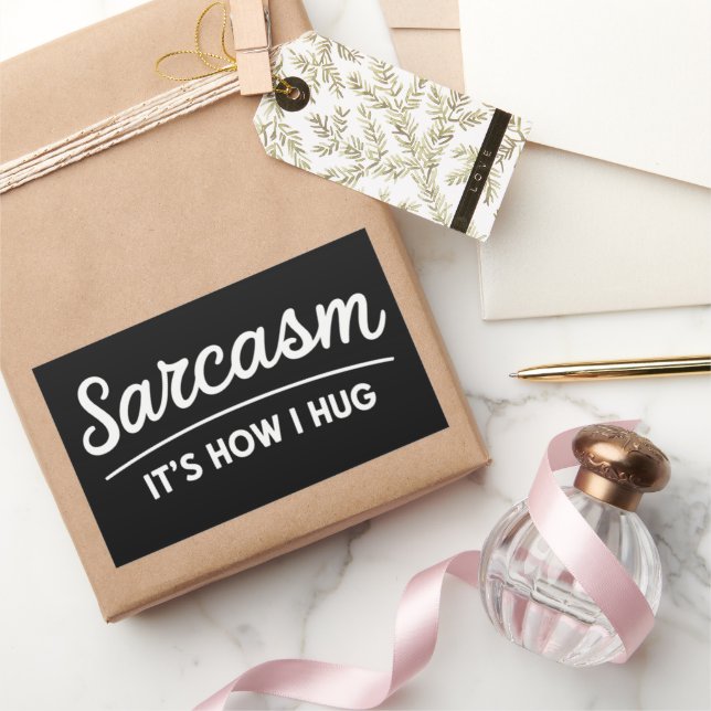 Pegatina Rectangular Sarcasmo Es Como Abrazo Divertido Sarcástico Humor (Regalar)