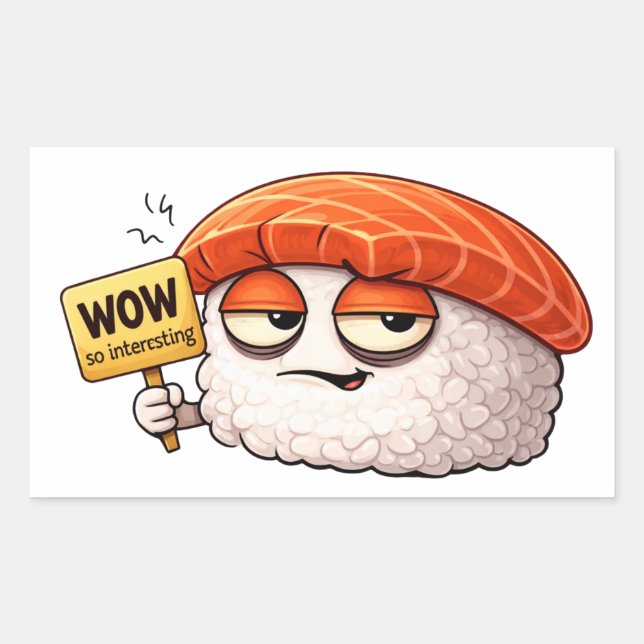 Pegatina Rectangular Sarcastic Sushi Roll Sticker (Anverso)