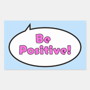 Pegatina Rectangular ¡Sé Positivo!