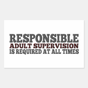 Pegatina Rectangular Se requiere una supervisión responsable de adultos