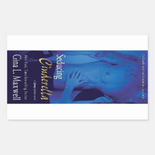 Pegatina Rectangular Seducando a la Cenicienta por Gina L. Maxwell