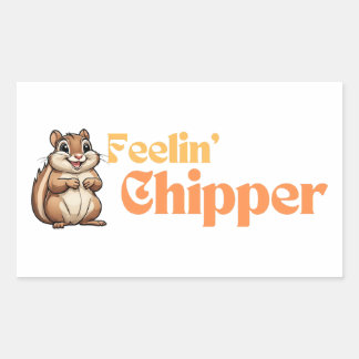 Pegatina Rectangular Sentiendo Chipper Cute Funny Chipmunk