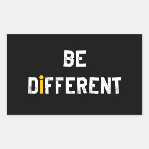 Pegatina Rectangular Ser diferente al decir motivacional