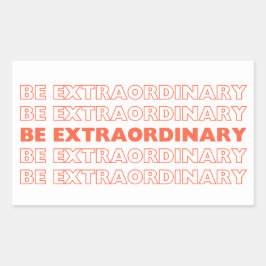Pegatina Rectangular Ser extraordinario