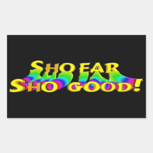 Pegatina Rectangular Shofar Sho Good