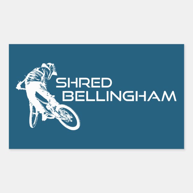 Pegatina Rectangular Shred Bellingham Washington Mountain Biking (Anverso)
