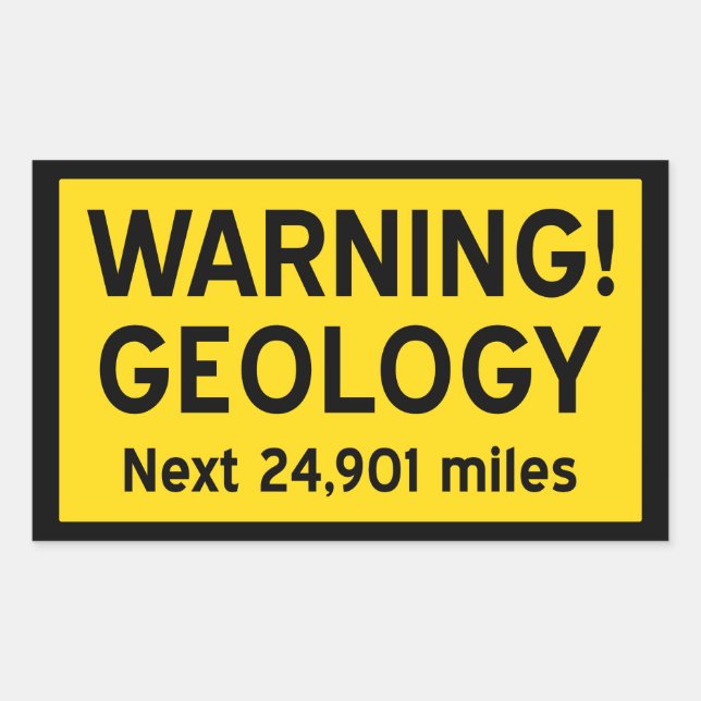Pegatina Rectangular Signo de advertencia de geología (Anverso)