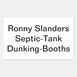 Pegatina Rectangular Slanders Septic Dunking Booth Hankamer Artjunkhaus