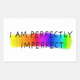Pegatina Rectangular Soy perfectamente imperfecto