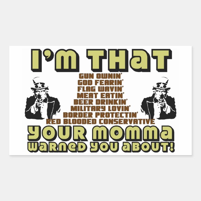 Pegatina Rectangular Soy tan conservador (Anverso)