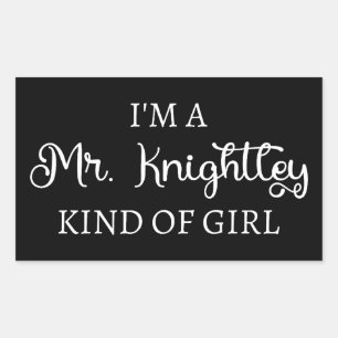 Pegatina Rectangular Soy un Sr. Knightley Tipo de Chica I