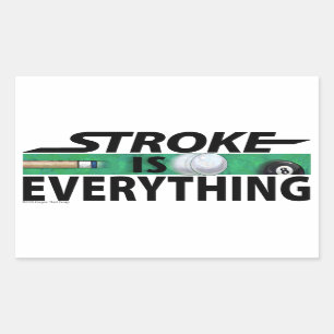 Pegatina Rectangular Stroke is Everything 8 Ball