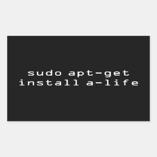 Pegatina Rectangular sudo apt-get install a-life