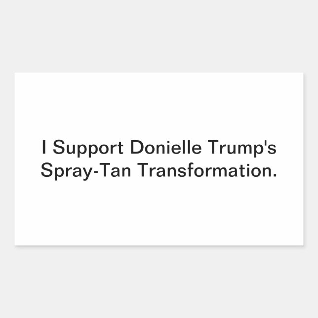 Pegatina Rectangular Support Trans Donielle Trump Hankamer Artjunkhaus (Anverso)