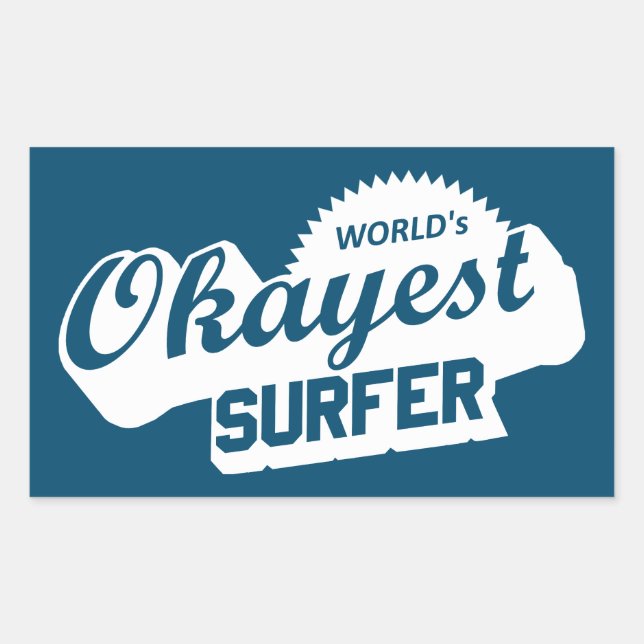 Pegatina Rectangular Surfista del Okayest del mundo (Anverso)