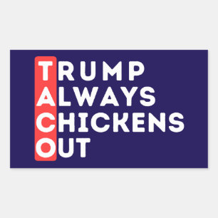 Pegatina Rectangular TACO - Trump siempre se desvanece