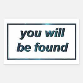 Pegatina Rectangular Te encontrarán: Pegatinas