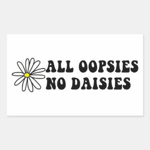 Pegatina Rectangular Todas las Oopsies No Daisies