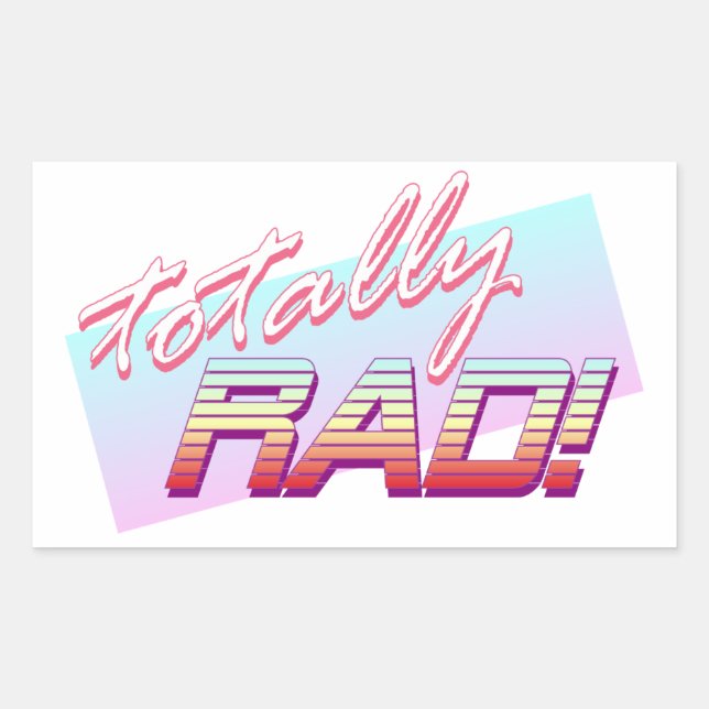 Pegatina Rectangular ¡Totalmente RAD! (Anverso)