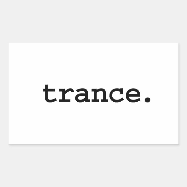 Pegatina Rectangular trance. (Anverso)
