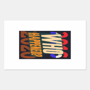 Pegatina Rectangular Trump 2016-20 — ¿Quién sucedió?