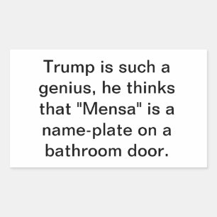 Pegatina Rectangular Trump no es un genio estable Hankamer Artjunkhaus