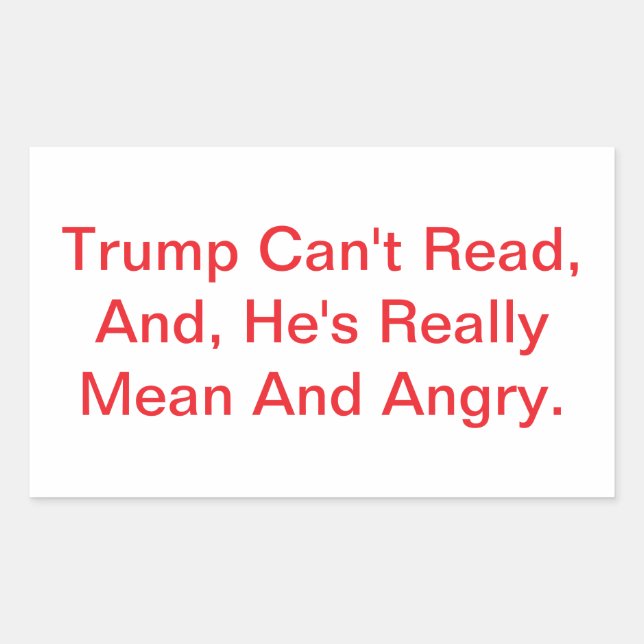 Pegatina Rectangular Trump No Puede Leer Dump Drumpf  Hankamer Artjunkh (Anverso)