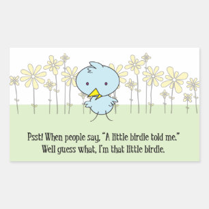 Pegatina Rectangular Un Pequeño Birdie Me Dijo Pegatinas