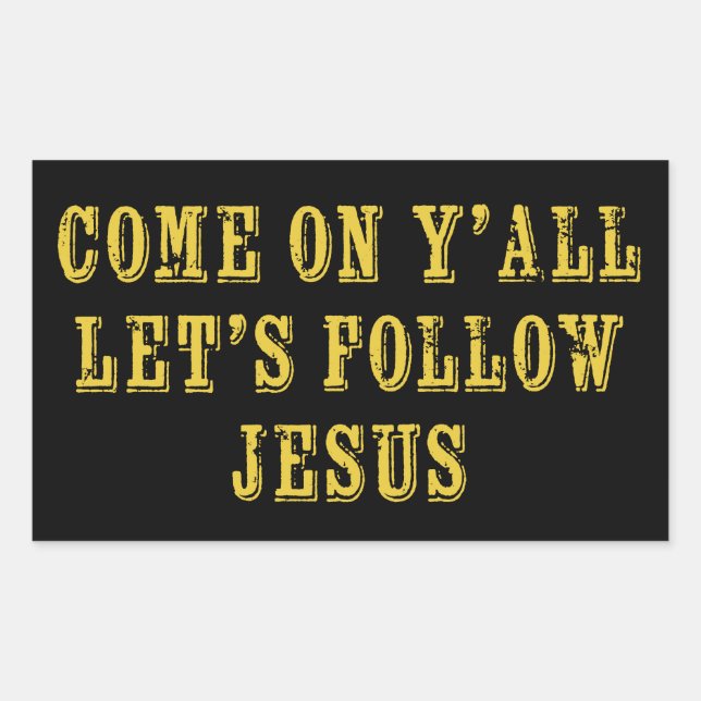 Pegatina Rectangular Vamos todos sigamos la fe cristiana de Jesús (Anverso)