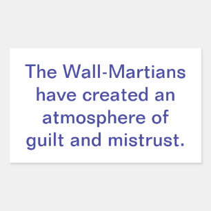 Pegatina Rectangular Wall-Martianos Crean Desconfianza Hankamer Artjunk